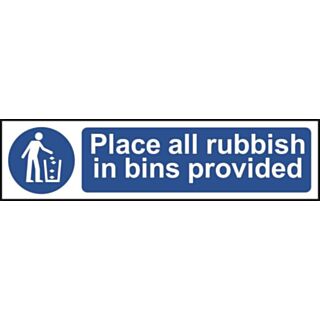 Spectrum Mini Safety Sign Place All Rubbish In Bins Provided 200x50mm