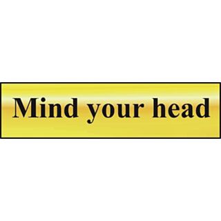Spectrum Mini Sign Mind Your Head Polished Gold Effect 200x50mm