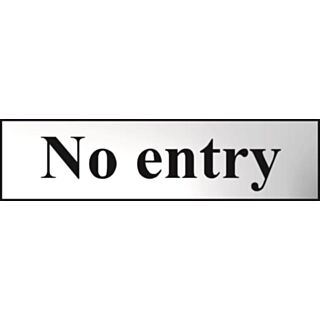 Spectrum Mini Sign No Entry Polished Chrome Effect 200x50mm