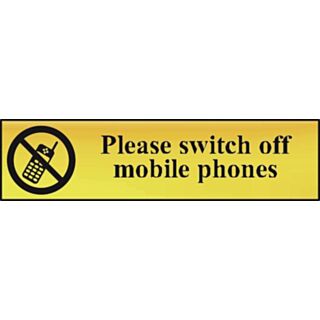 Spectrum Mini Sign Please Switch Off Mobile Phones Polished Gold Effect 200x50mm